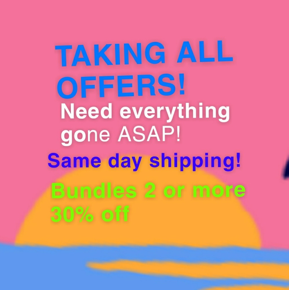 Need Everything Gone!